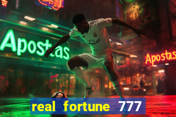 real fortune 777 paga mesmo